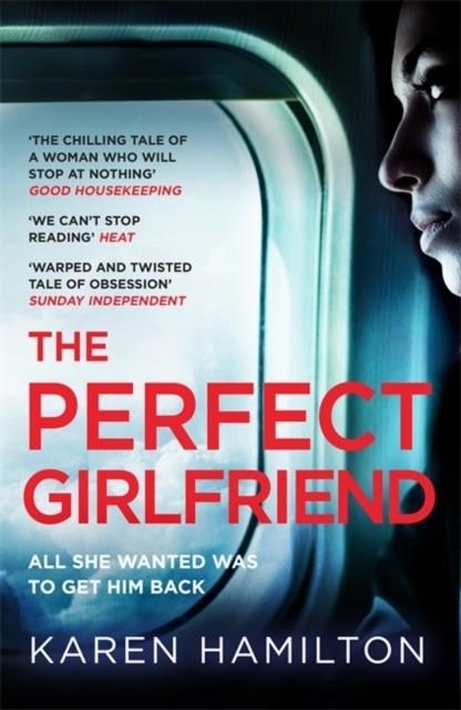 THE PERFECT GIRLFRIEND | 9781472244277 | KAREN HAMILTON