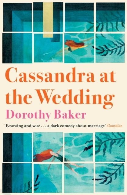 CASSANDRA AT THE WEDDING | 9781911547297 | DOROTHY BAKER