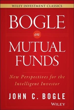 BOGLE ON MUTUAL FUNDS | 9781119088332 | JOHN BOGLE