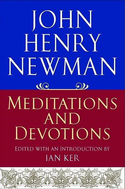 MEDITATIONS AND DEVOTIONS | 9780809105984 | JOHN HENRY NEWMAN
