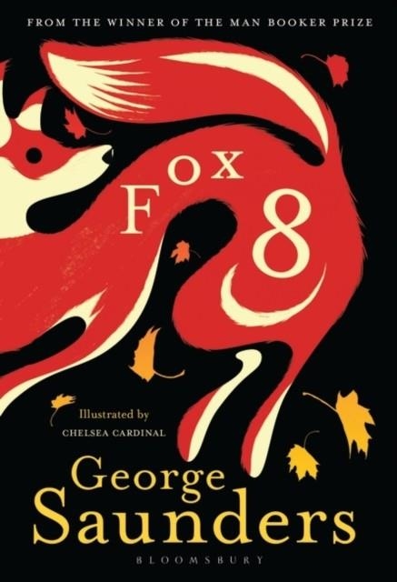 FOX 8 | 9781526606488 | GEORGE SAUNDERS
