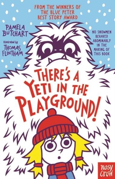 THERE'S A YETI IN THE PLAYGROUND! | 9781788001168 | PAMELA BUTCHART