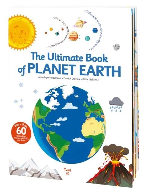 THE ULTIMATE BOOK OF PLANET EARTH | 9791027605620 | ANNE-SOPHIE BAUMANN