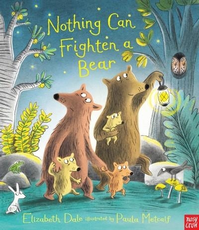 NOTHING CAN FRIGHTEN A BEAR | 9780857636478 | ELIZABETH DALE