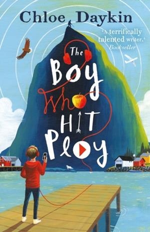 THE BOY WHO HIT PLAY | 9780571326785 | CHLOE DAYKIN