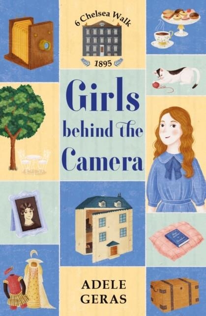 GIRLS BEHIND THE CAMERA | 9781474954976 | ADELE GERAS