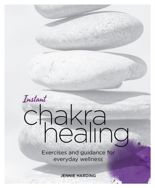 INSTANT CHAKRA HEALING | 9781848992542 | JENNIE HARDING