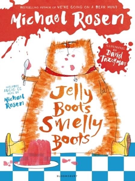 JELLY BOOTS, SMELLY BOOTS | 9781408873441 | MICHAEL ROSEN
