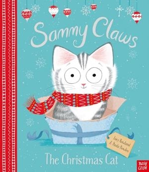 SAMMY CLAWS THE CHRISTMAS CAT | 9781788002721 | LUCY ROWLAND