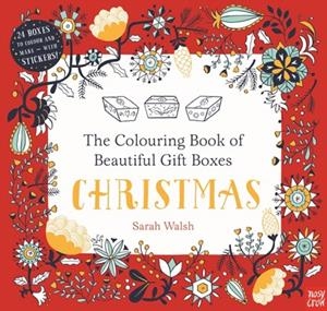 THE COLOURING BOOK OF BEAUTIFUL GIFT BOXES: CHRISTMAS | 9780857638038 | SARAH WALSH