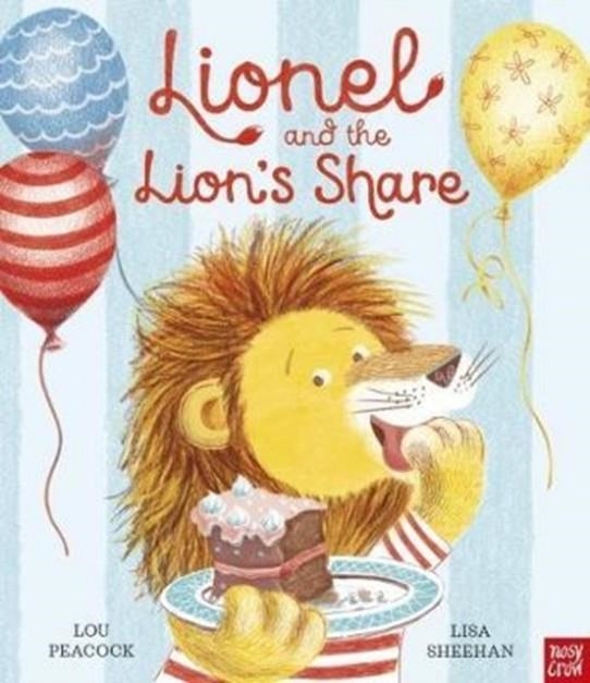 LIONEL AND THE LION'S SHARE | 9781788000932 | LOU PEACOCK