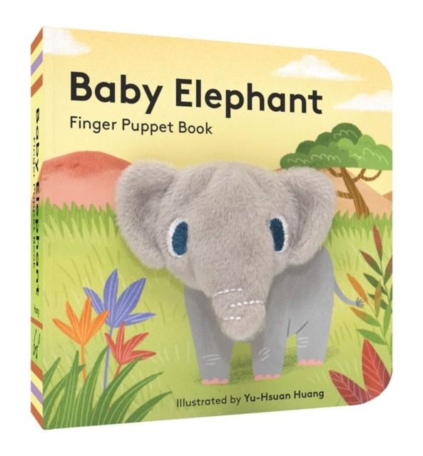 BABY ELEPHANT: FINGER PUPPET BOOK | 9781452142371 | YU-HSUAN HUANG