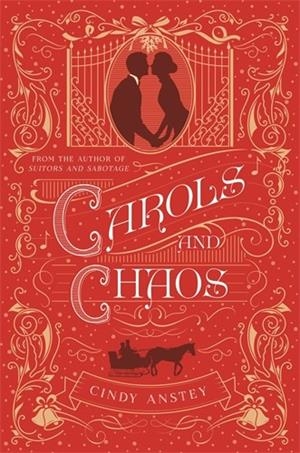 CAROLS AND CHAOS | 9781250174871 | CINDY ANSTEY