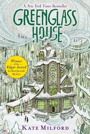 GREENGLASS HOUSE | 9780544540286 | KATE MILFORD