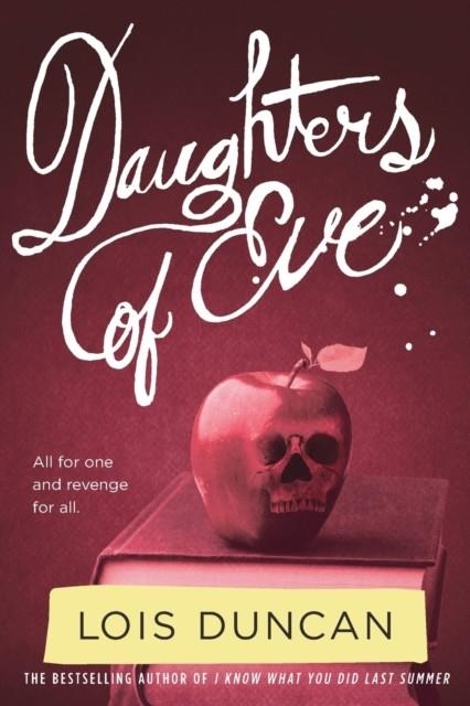 DAUGHTERS OF EVE | 9780316098977 | LOIS DUNCAN