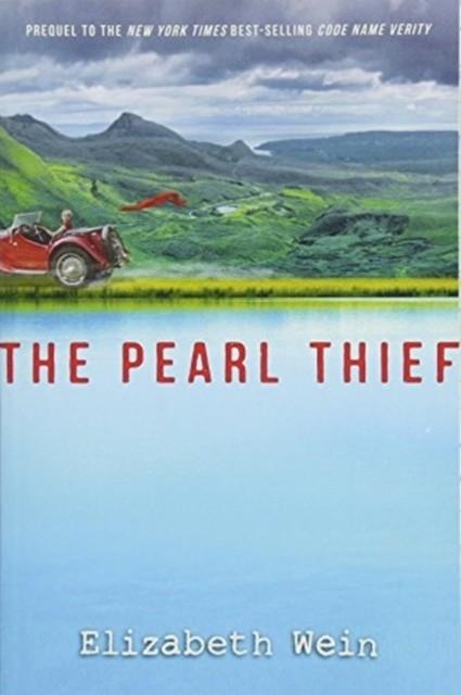 THE PEARL THIEF | 9781484723708 | ELIZABETH WEIN