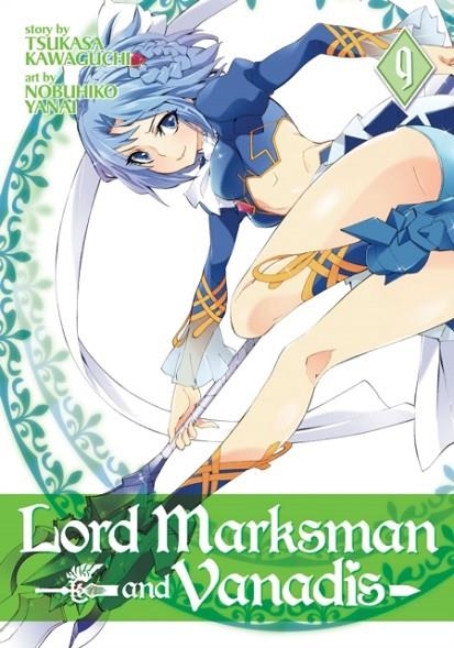 LORD MARKSMAN AND VANADIS VOL. 9 | 9781626929579 | TSUKASA KAWAGUCHI