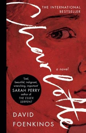 CHARLOTTE | 9781782117964 | DAVID FOENKINOS