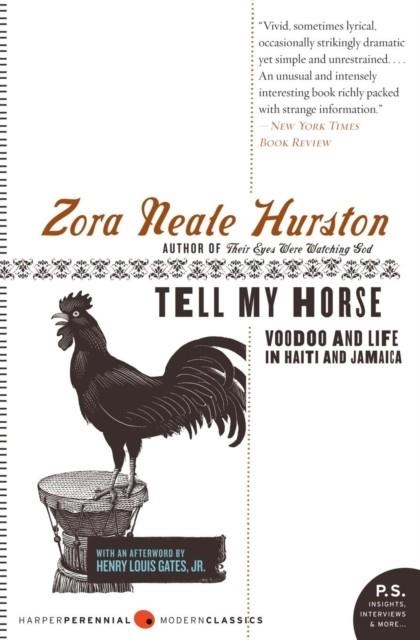 TELL MY HORSE | 9780061695131 | ZORA NEALE HURSTON
