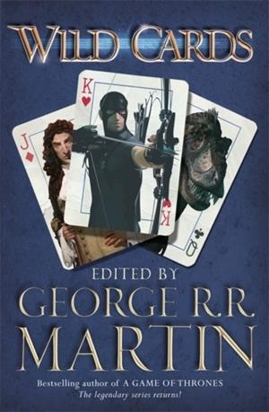 WILD CARDS  | 9780575134119 | GEORGE R. R. MARTIN
