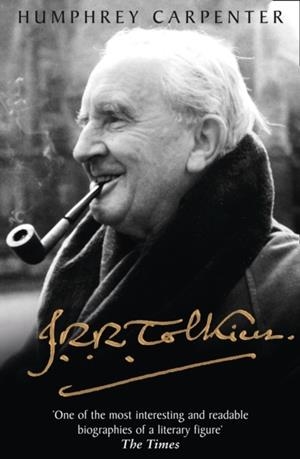 J. R. R. TOLKIEN : A BIOGRAPHY | 9780008207779 | HUMPHREY CARPENTER