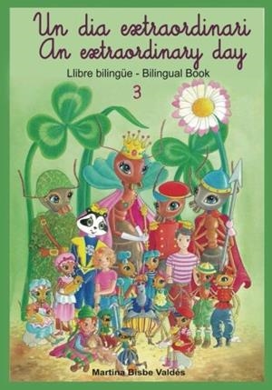 UN DIA EXTRAORDINARI / AN EXTRAORDINARY DAY | 9781985261143 | MARTINA BISBE VALDES