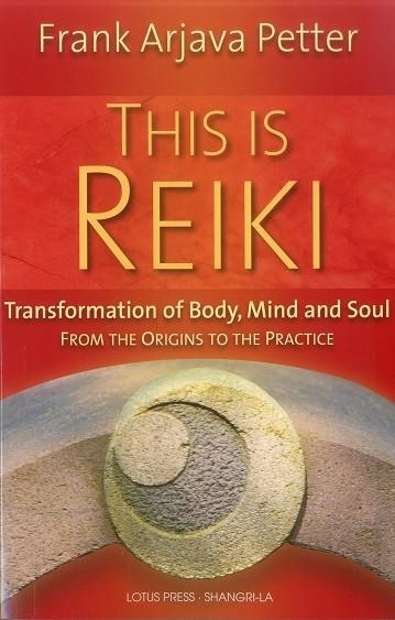 THIS IS REIKI | 9780940985018 | FRANK ARJAVA PETTER