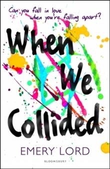 WHEN WE COLLIDED | 9781408870082 | EMERY LORD