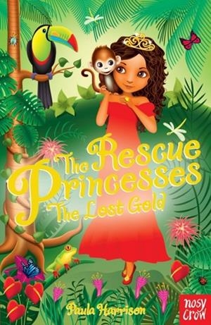 RESCUE PRINCESSES: THE LOST GOLD | 9780857631640 | PAULA HARRISON