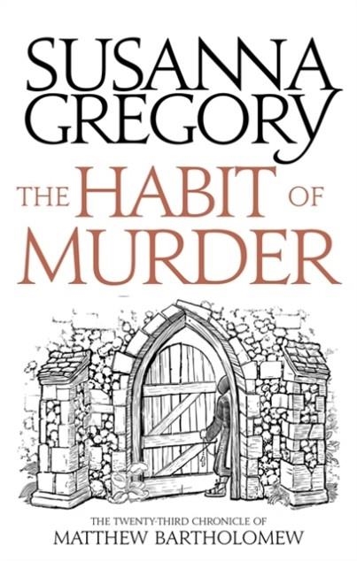 THE HABIT OF MURDER | 9780751562644 | SUSANNA GREGORY