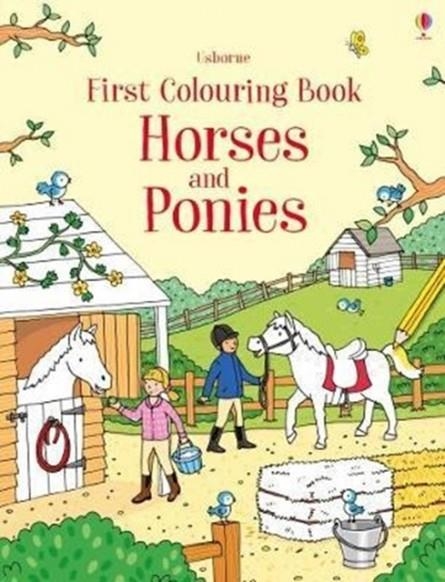 FIRST COLOURING BOOK HORSES AND PONIES | 9781474946445 | JESSICA GREENWELL