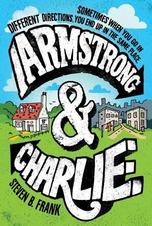 ARMSTRONG AND CHARLIE | 9781328941664 | STEVEN B. FRANK