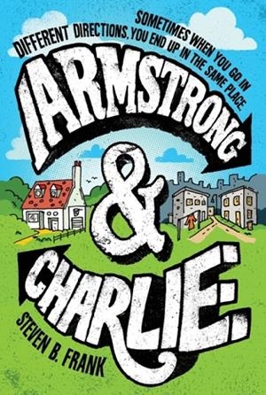 ARMSTRONG AND CHARLIE | 9781328941664 | STEVEN B. FRANK