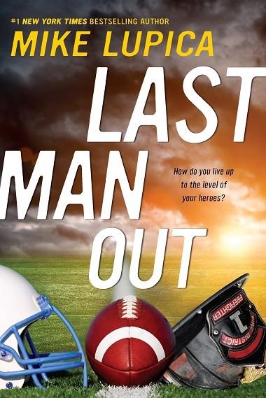 LAST MAN OUT | 9780147514912 | MIKE LUPICA