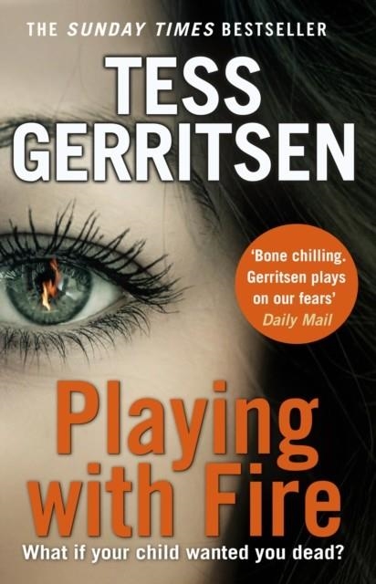 PLAYING WITH FIRE | 9780857502940 | TESS GERRITSEN