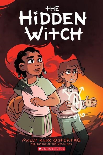 THE WITCH BOY 02: THE HIDDEN WITCH | 9781338253757 | MOLLY KNOX OSTERTAG