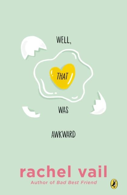 WELL, THAT WAS AWKWARD | 9780147513984 | RACHEL VAIL