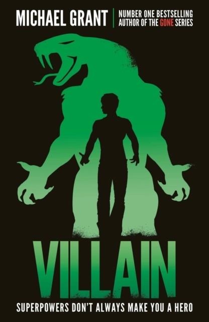 VILLAIN | 9781405284844 | MICHAEL GRANT