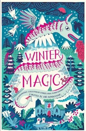 WINTER MAGIC | 9781471159824 | ABI ELPHINSTONE