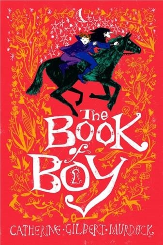 THE BOOK OF BOY | 9781911490579 | CATHERINE GILBERT MURDOCK
