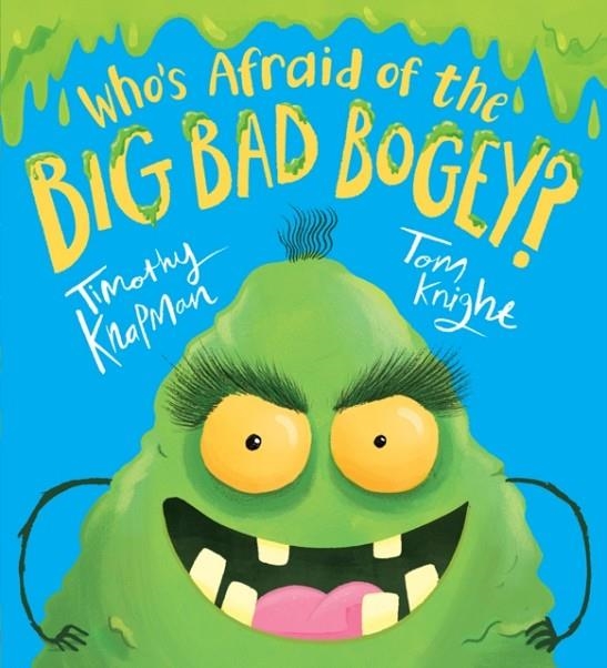 WHO'S AFRAID OF THE BIG BAD BOGEY? | 9781407179766 | TIMOTHY KNAPMAN