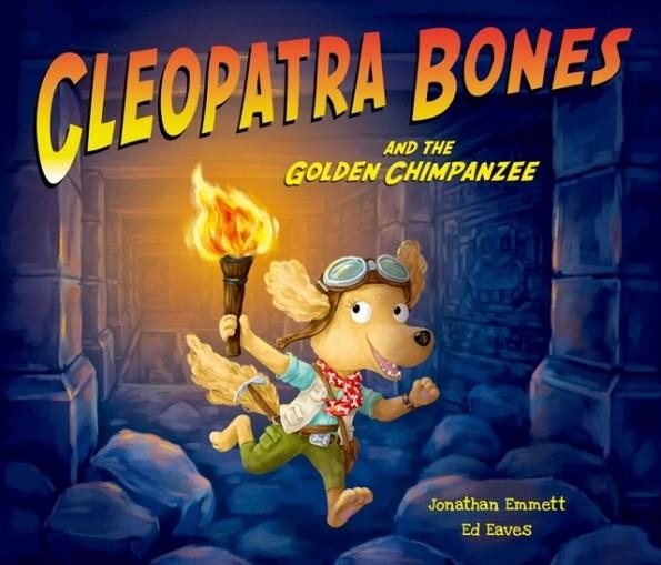 CLEOPATRA BONES AND THE GOLDEN CHIMPANZEE | 9780192767370 | JONATHAN EMMETT, ED EAVES