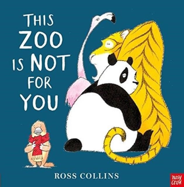 THIS ZOO IS NOT FOR YOU | 9781788002523 | ROSS COLLINS