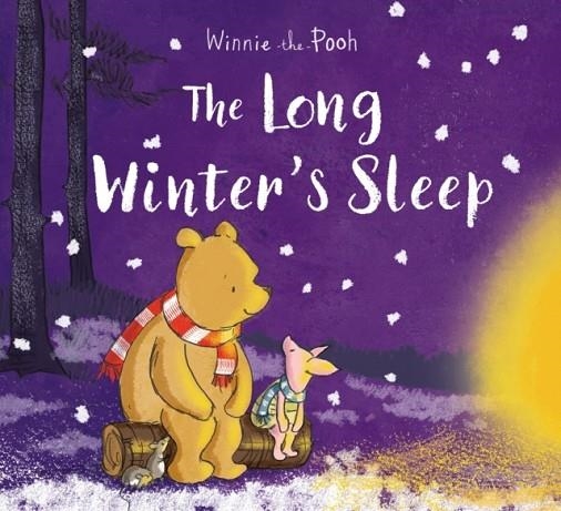 WINNIE-THE-POOH: THE LONG WINTER'S SLEEP | 9781405291095 | JANE RIORDAN
