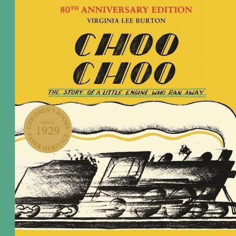 CHOO CHOO | 9780571337514 | VIRGINIA LEE BURTON