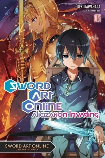 SWORD ART ONLINE, VOL. 15 (LIGHT NOVEL) | 9780316390491 | REKI KAWAHARA