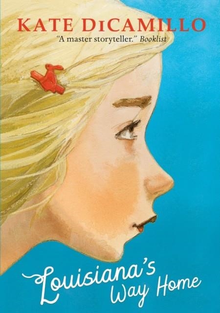 LOUSIANA'S WAY HOME | 9781406384208 | KATE DICAMILLO