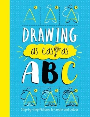 DRAWING AS EASY AS ABC | 9781780555645 | JOHN BIGWOOD