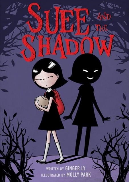 SUEE AND TEH SHADOW | 9781419725647 | GINGER LY