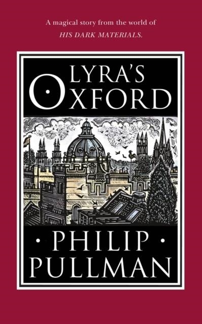 LYRA'S OXFORD | 9780857535573 | PHILIP PULLMAN